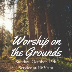 Worship on the Grounds - Clearbranch Methodist